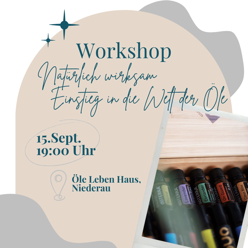 15.09. - 19:00 Uhr - Einstieg in die Welt der Öle