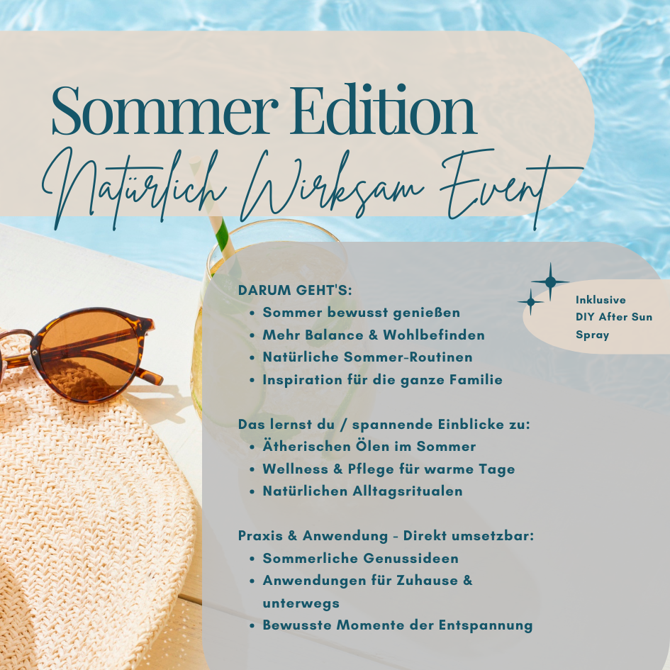 12.08. - 19:00 Uhr - Natürlich wirksam - entspannt und natürlich durch den Sommer