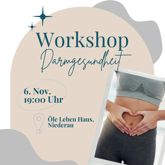 06.11. - 19:00 Uhr - Darmgesundheit & ätherische Öle